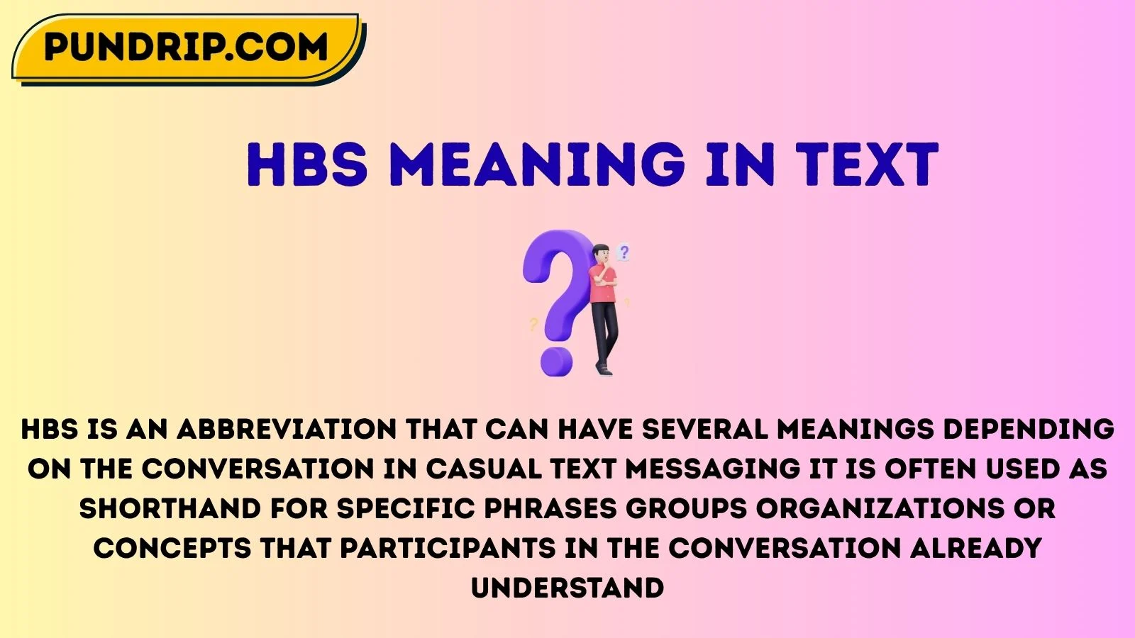 hbs meaning in text
