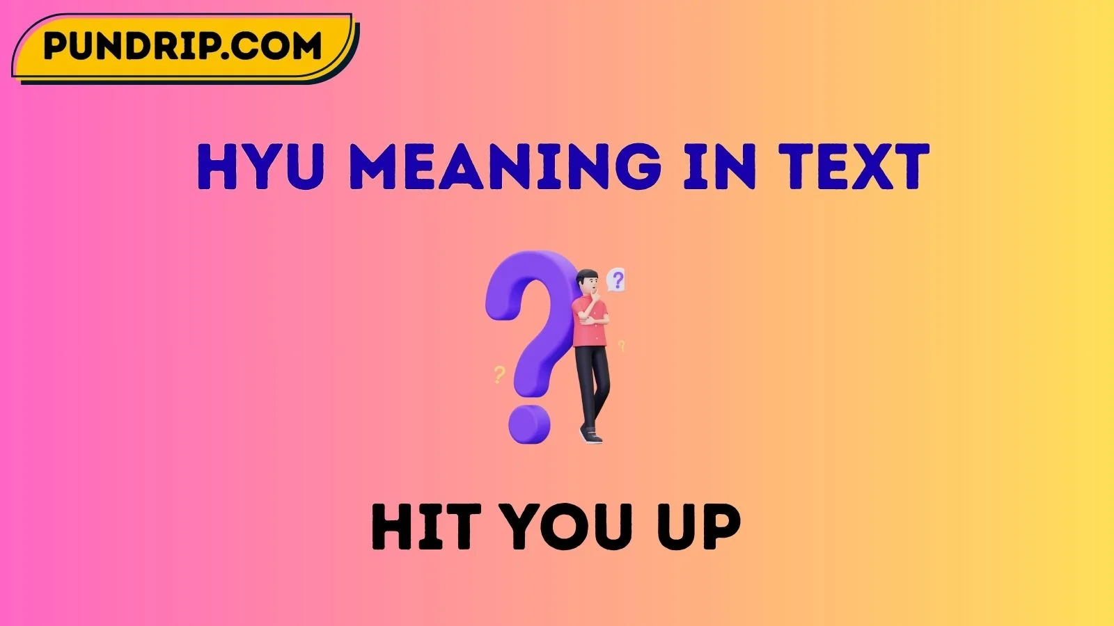 hyu meaning in text